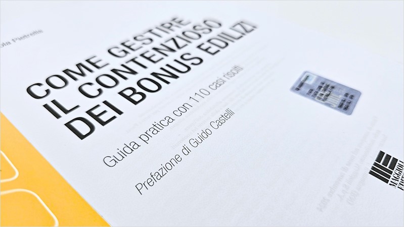 COME GESTIRE IL CONTENZIOSO DEI BONUS EDILIZI
