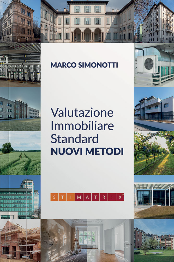 Valutazione Immobiliare Standard - Nuovi metodi